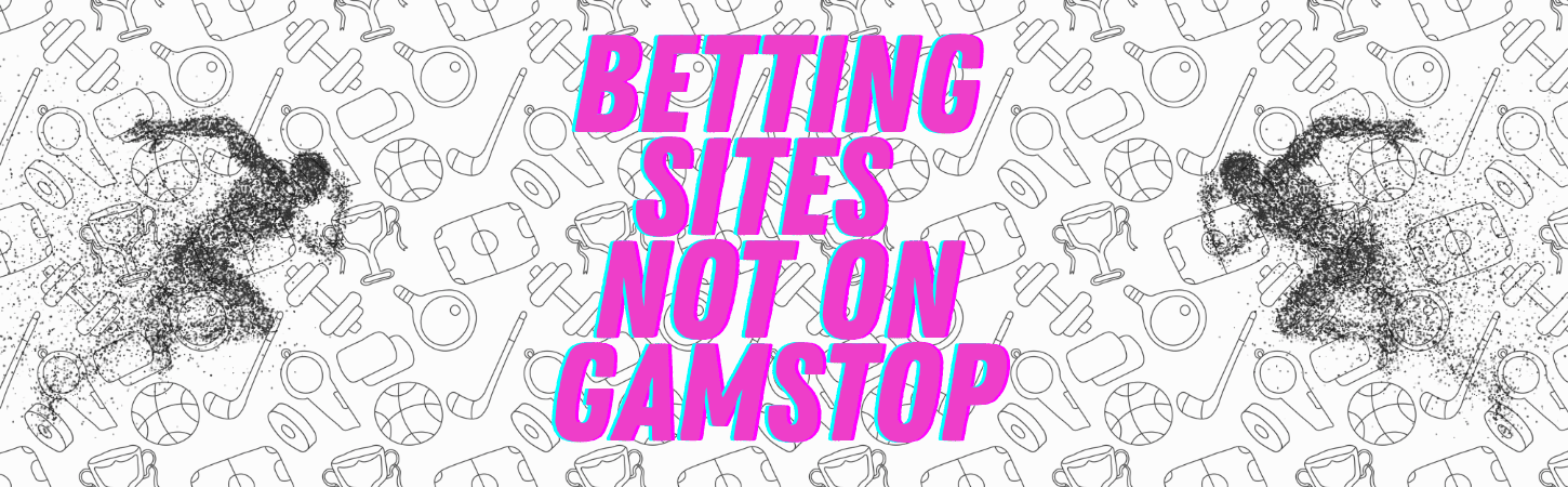 Best Betting Sites Not on GamStop for 2023